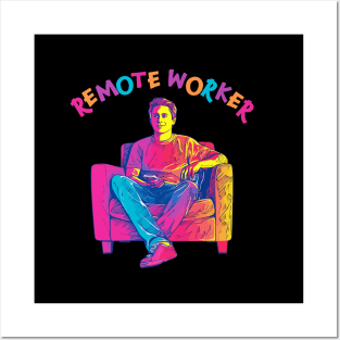 Remote Worker - TV Remote that is! Posters and Art